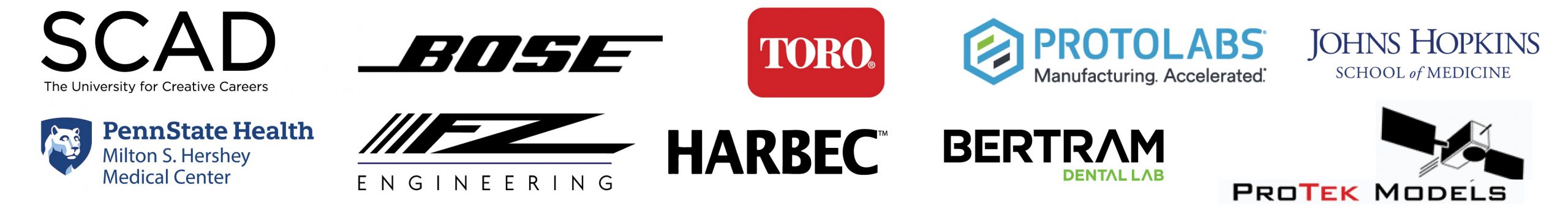 Company Logos" SCAD, BOSE, TORO, Protolabs, Johns Hopkins School of Medicine, Penn State Health Medical Center, IFZ Engeering, HARBEC, BERTRAM Dental Lab, ProTek Models.